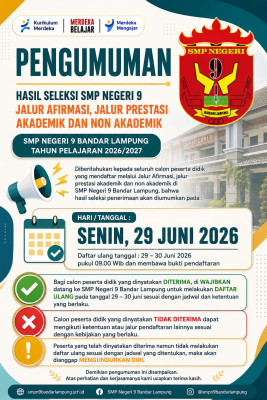 Pengumuman Hasil SPMB SMP Negeri 9 Bandar Lampung Tahun Ajaran 2026/2027 (Jalur Afirmasi, Prestasi dan Domisili)